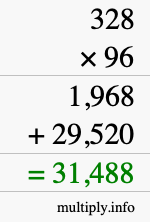 How to calculate 328 times 96 using long multiplication