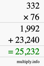 How to calculate 332 times 76 using long multiplication