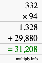 How to calculate 332 times 94 using long multiplication How to calculate 332 times 94 using long multiplication