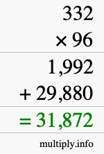 How to calculate 332 times 96 using long multiplication