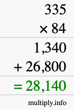 How to calculate 335 times 84 using long multiplication How to calculate 335 times 84 using long multiplication