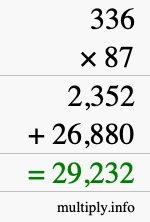 How to calculate 336 times 87 using long multiplication