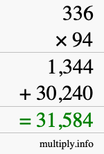 How to calculate 336 times 94 using long multiplication