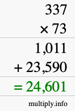 How to calculate 337 times 73 using long multiplication How to calculate 337 times 73 using long multiplication