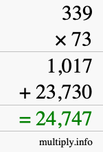 How to calculate 339 times 73 using long multiplication