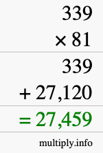 How to calculate 339 times 81 using long multiplication