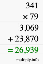 How to calculate 341 times 79 using long multiplication
