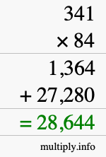 How to calculate 341 times 84 using long multiplication How to calculate 341 times 84 using long multiplication