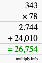 How to calculate 343 times 78 using long multiplication
