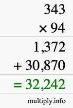 How to calculate 343 times 94 using long multiplication