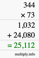 How to calculate 344 times 73 using long multiplication