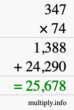 How to calculate 347 times 74 using long multiplication