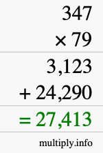 How to calculate 347 times 79 using long multiplication