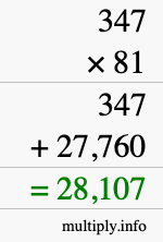 How to calculate 347 times 81 using long multiplication