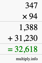 How to calculate 347 times 94 using long multiplication