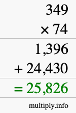 How to calculate 349 times 74 using long multiplication