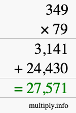 How to calculate 349 times 79 using long multiplication
