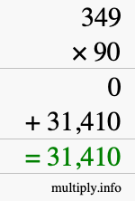 How to calculate 349 times 90 using long multiplication