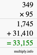 How to calculate 349 times 95 using long multiplication How to calculate 349 times 95 using long multiplication