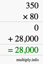 How to calculate 350 times 80 using long multiplication