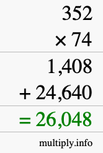 How to calculate 352 times 74 using long multiplication