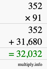 How to calculate 352 times 91 using long multiplication