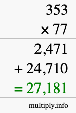 How to calculate 353 times 77 using long multiplication
