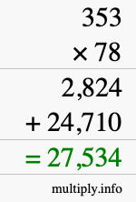 How to calculate 353 times 78 using long multiplication