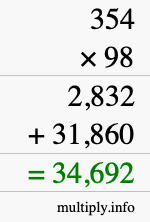 How to calculate 354 times 98 using long multiplication How to calculate 354 times 98 using long multiplication