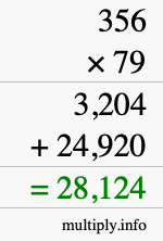 How to calculate 356 times 79 using long multiplication