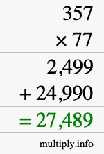 How to calculate 357 times 77 using long multiplication