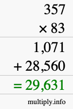 How to calculate 357 times 83 using long multiplication