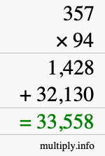 How to calculate 357 times 94 using long multiplication