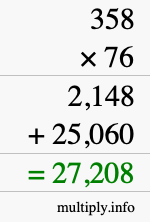 How to calculate 358 times 76 using long multiplication