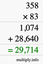 How to calculate 358 times 83 using long multiplication