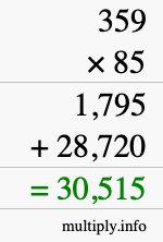 How to calculate 359 times 85 using long multiplication How to calculate 359 times 85 using long multiplication
