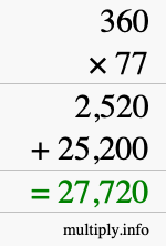 How to calculate 360 times 77 using long multiplication