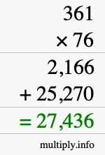 How to calculate 361 times 76 using long multiplication