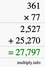 How to calculate 361 times 77 using long multiplication