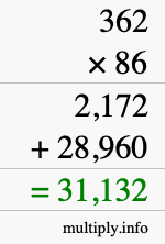 How to calculate 362 times 86 using long multiplication How to calculate 362 times 86 using long multiplication