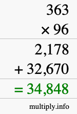 How to calculate 363 times 96 using long multiplication