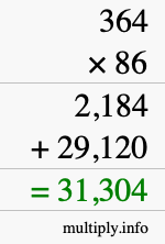 How to calculate 364 times 86 using long multiplication How to calculate 364 times 86 using long multiplication