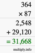 How to calculate 364 times 87 using long multiplication How to calculate 364 times 87 using long multiplication