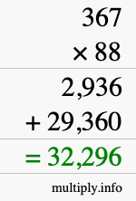 How to calculate 367 times 88 using long multiplication