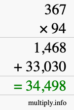 How to calculate 367 times 94 using long multiplication
