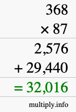 How to calculate 368 times 87 using long multiplication How to calculate 368 times 87 using long multiplication