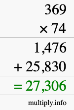 How to calculate 369 times 74 using long multiplication How to calculate 369 times 74 using long multiplication