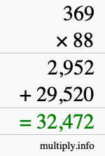How to calculate 369 times 88 using long multiplication
