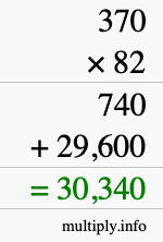 How to calculate 370 times 82 using long multiplication How to calculate 370 times 82 using long multiplication