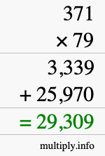 How to calculate 371 times 79 using long multiplication How to calculate 371 times 79 using long multiplication